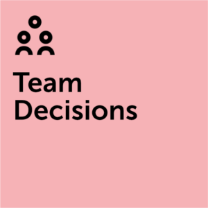 Making decisions as a team